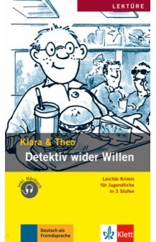 Detektiv wider Willen. Leichte Krimis für Jugendliche + Audio-Online