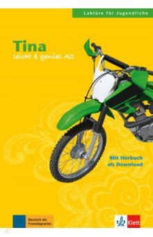 Tina. Lektüren für Jugendliche mit Audio-Download