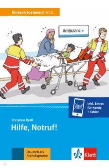 Hilfe, Notruf! Unfall, Notaufnahme und Krankenhaus + Online-Angebot