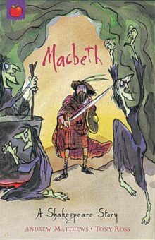 A Shakespeare Story. Macbeth