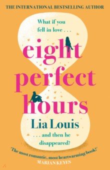 Eight Perfect Hours