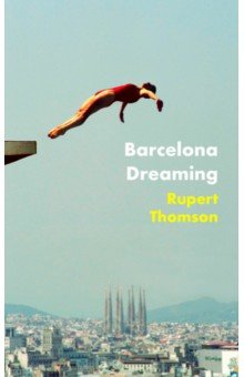 Barcelona Dreaming