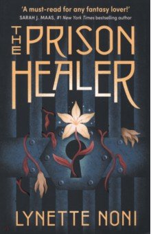 The Prison Healer