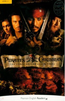 Pirates of the Caribbean. The Curse of the Black Pearl. Level 2 + audio