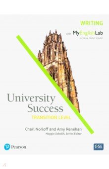 University Success. American English. Transition. Writing Student Book + MyEnglishLab