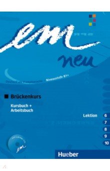 em neu 2008 Brückenkurs. Kursbuch + Arbeitsbuch, Lektion 6–10 mit Arbeitsbuch-Audio-CD