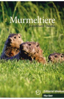 Murmeltiere. Deutsch als Fremdsprache