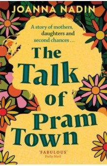 The Talk of Pram Town