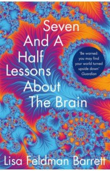 Seven and a Half Lessons About the Brain