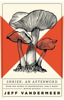 Shriek. An Afterword