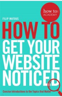 How To Get Your Website Noticed