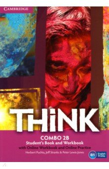 Think. Level 2. Combo B with Online Workbook and Online Practice