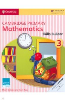 Cambridge Primary Mathematics. Skills Builder 3