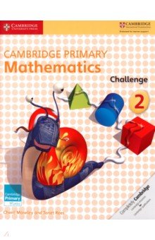 Cambridge Primary Mathematics. Challenge 2