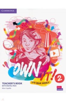 Own it! Level 2. Teacher's Book with Digital Resource Pack