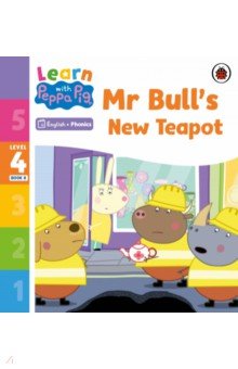 Mr Bull's New Teapot. Level 4 Book 8