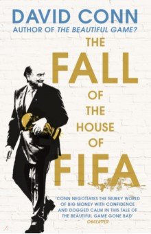 The Fall of the House of FIFA