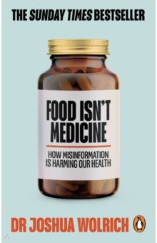 Food Isn’t Medicine