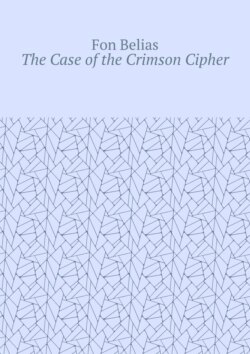 The Case of the Crimson Cipher