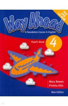 Way Ahead 4. Pupil's Book + CD-ROM Pack