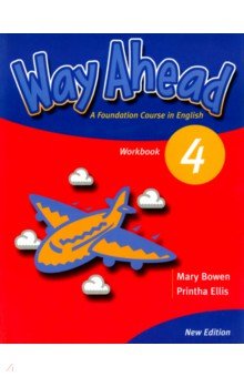 Way Ahead 4. Workbook