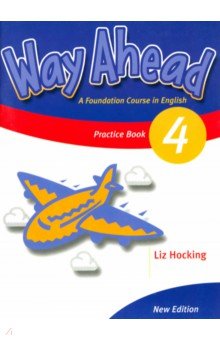 Way Ahead 4. Practice Book