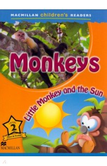 Monkeys. Little Monkey and the Sun