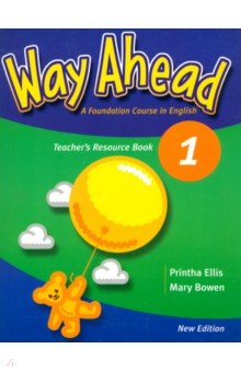 Way Ahead 1. Teacher's Resource Book