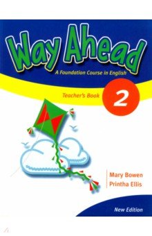 Way Ahead 2. Teacher's Book