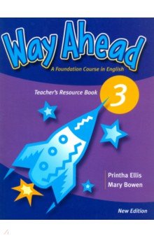 Way Ahead 3. Teacher's Resource Book