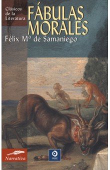 Fábulas morales - Félix Mª de Samaniego