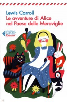 Le avventure di Alice nel paese delle meraviglie