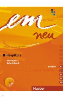 em neu 2008 Hauptkurs. Kursbuch + Arbeitsbuch, Lektion 6-10 mit Arbeitsbuch-Audio-CD