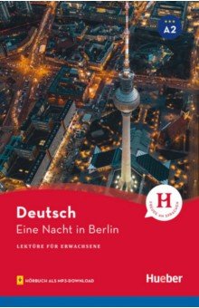 Eine Nacht in Berlin. Lektüre mit Audios online