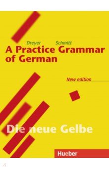 Lehr- und Übungsbuch der deutschen Grammatik – Neubearbeitung. Englische Ausgabe