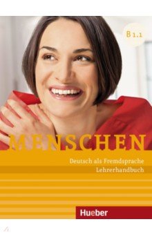 Menschen B1. Paket Lehrerhandbuch B1.1 und B1.2. Deutsch als Fremdsprache