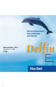 Delfin. 4 Audio-CDs, Hörverstehen, Teil 2 Lekt. 11–20. Lehrwerk für Deutsch als Fremdsprache