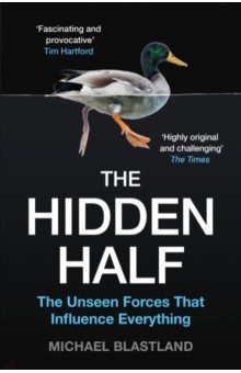 The Hidden Half. How the World Conceals its Secrets