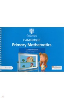 Cambridge Primary Mathematics. Games Book 6 with Digital Access