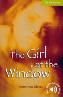 The Girl at the Window. Level 1. Starter/Beginner