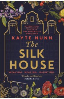 The Silk House