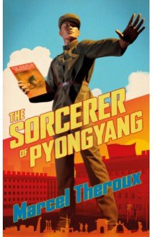 The Sorcerer of Pyongyang