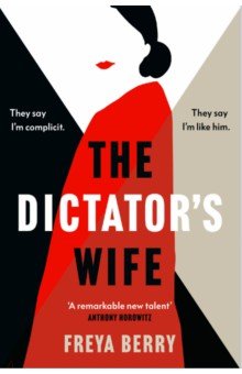 The Dictator's Wife