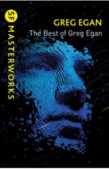 The Best of Greg Egan