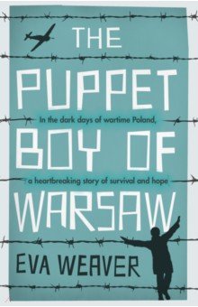 The Puppet Boy of Warsaw