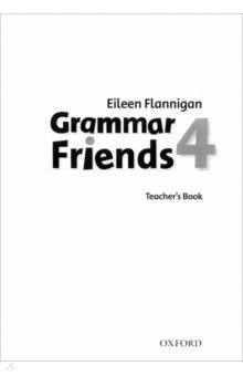 Grammar Friends 4. Teacher's Book