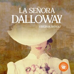 La Señora Dalloway (Completo)