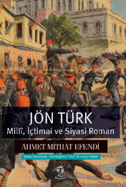 Jön Türk - Millî, İçtimai ve Siyasi Roman