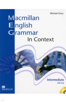 Macmillan English Grammar in Context. Intermediate. Student's book with key (+CD)
