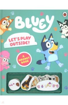Let's Play Outside! A Magnet Book